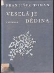 Veselá je dědina - náhled