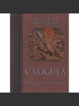 Caligula - hrozivý bůh - náhled