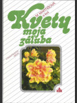 Kvety moja záľuba - náhled