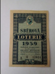 Los -Sběrová loterie 1959 sběrné suroviny národní podnik Hradec Králové - náhled