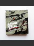 Letím na Berlín - náhled