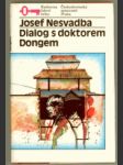 Dialog s doktorem Dongem - neskutečný cestopis - náhled
