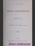 Arthur schopenhauer - genese díla - fischer josef ludvík - náhled