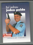 Byl jednou jeden polda - 3x major Maisner - podle filmových scénářů Jaroslava Soukupa, Miroslava Vaice a autora knihy - náhled