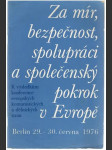 Za mír, bezpečnost, spolupráci a společenský... - náhled