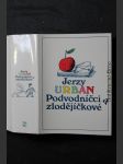 Podvodníčci a zlodějíčkové : [sbírka soudniček : Vvbor] - náhled