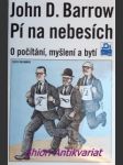 Pí na nebesích - o počítání, myšlení a bytí - barrow john d. - náhled