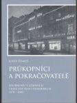 Průkopníci a pokračovatelé - Osobnosti v dějinách České sociální demokracie 1878 - 2005 - náhled