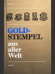 Dvě značky zlata z celého světa (Gold-stempel aus aller welt) - náhled