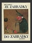 Ze zahrádky do zahrádky - náhled