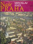 Naše Praha - Fot. publ - náhled