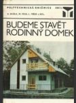 Budeme stavět rodinný domek - náhled