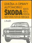 Údržba a opravy automobilů Škoda 105 S, 105 L, 105 GL, 120, 120 L, 120 LS, 120 GLS - náhled
