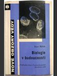 Biologie v budoucnosti - náhled