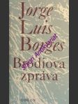 Brodiova zpráva - borges jorge luis - náhled