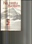 Na cestu životem - Dny všední i sváteční v životě křesťanské rodiny - náhled