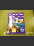 Velká dětská encyklopedie - náhled