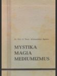 Mystika, mágia, mediumizmus - náhled