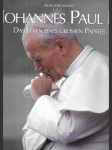 Johannes Paul II. - das Leben eines großen Papstes - náhled