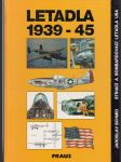 Letadla 1939 - 45 - Stíhací a bomvardovací letadla USA - náhled