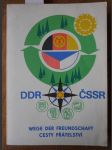 DDR: ČSSR: PUtovní stezky pro kolektivy žáků ČSSR a NDR - náhled