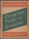 Citový život Pavla Gauguina - náhled