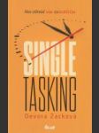 Singletasking: Ako stihnúť viac za kratší čas  - náhled