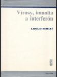 Vírusy, imunita a interferón - náhled