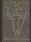 Anatomisches taschenbuch für künstler - náhled