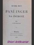 Paní inger na östrotě - hra o pěti dějstvích - ibsen henrik - náhled