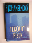 Tekoucí písek - náhled