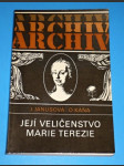 Archiv - Její veličenstvo Marie Terezie - náhled