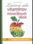 Liečivá sila vitamínov a minerálnych látok - náhled