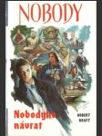 Nobodyho návrat (Die Rückkehr von Nobody) - náhled
