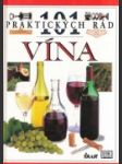 101 praktických rád - Vína  - náhled