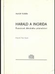 Harald a Ingrida - Románek dětského přátelství - náhled