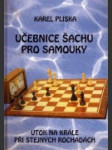 Učebnice šachu pro samouky - náhled