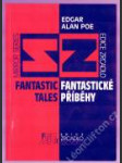 Fantastické příběhy / fantastic tales (dvojjazyčné vydání) - náhled