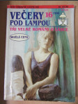 Večery pod lampou 16, týdeník pro ženy : Tři velké romány o lásce - náhled