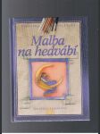 Malba na hedvábí - náhled