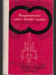 Rozpoznávání raket - letadel - tanků a jiné bojové techniky - náhled