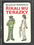 Říkali mu Terazky, aneb, Šest půllitrů u Jelínků - náhled