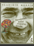 Stromeček mého veselého života - náhled