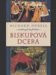 Biskupova dcera  (Die Tochter des Bischofs) - náhled