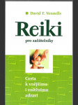 Reiki pro začátečníky - cesta k vnějšímu i vnitřnímu zdraví - náhled