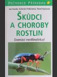 Škůdci a choroby rostlin domácí rostlinolékař - náhled