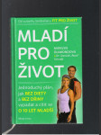 Mladí pro život - náhled