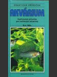 Akvárium - praktická příručka - náhled
