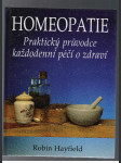 Homeopatie praktický průvodce každodenní péčí o zdraví - náhled