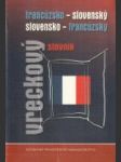 Francúzsko - slovenský, slovensko - francúzsky vreckový slovník - náhled
